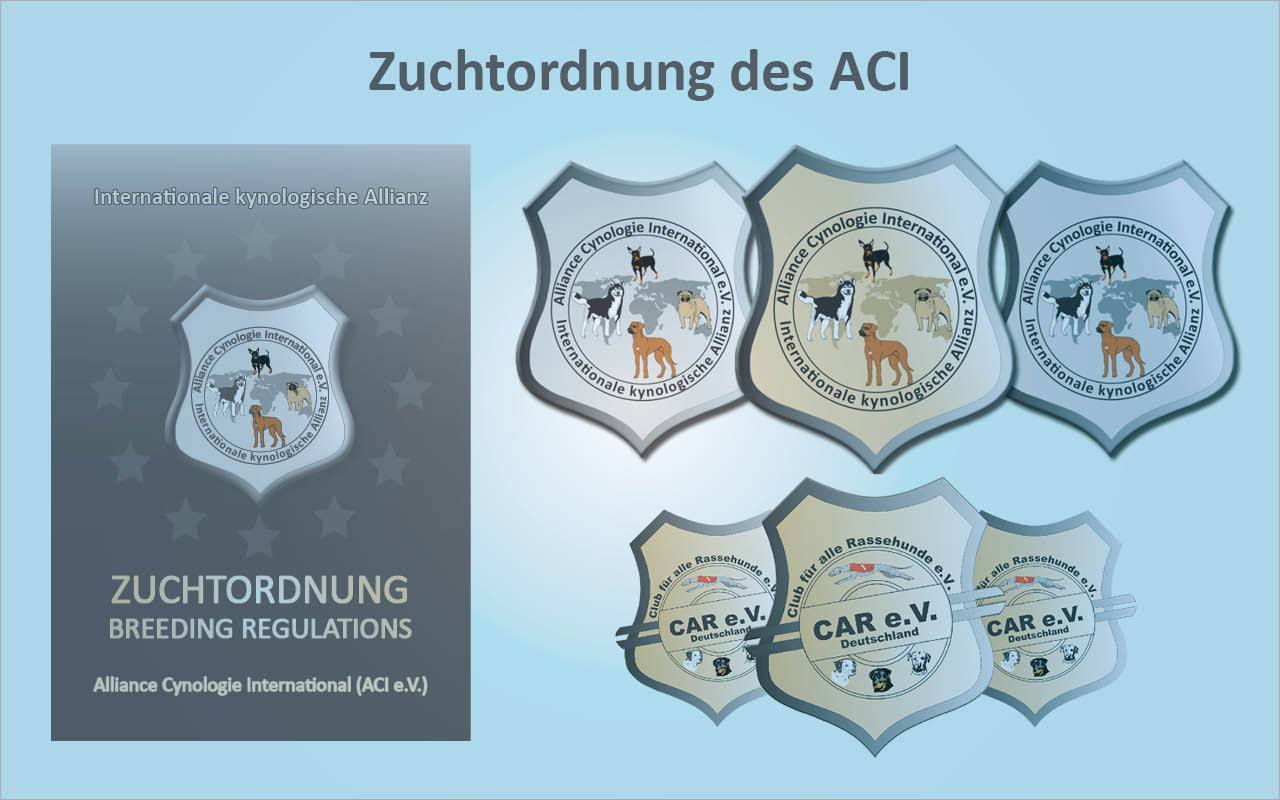Zuchtreglement und Zuchtordnung des ACI e.V.